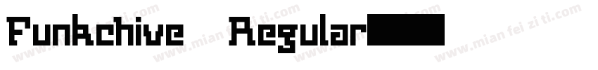 Funkchive Regular字体转换